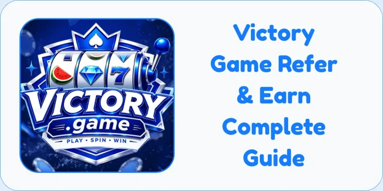 Victory Game Refer & Earn